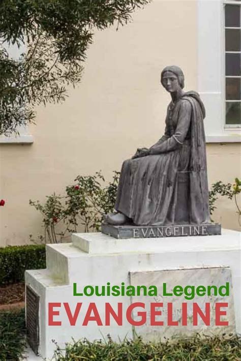 The Louisiana Legend Of Evangeline Travel Past 50