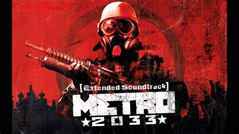 Metro 2033 Extended Soundtrack 1 Prologue Intro Suite Youtube