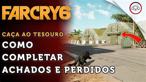 Far Cry 6 Caça ao tesouro Como completar a missão Achados e Perdidos