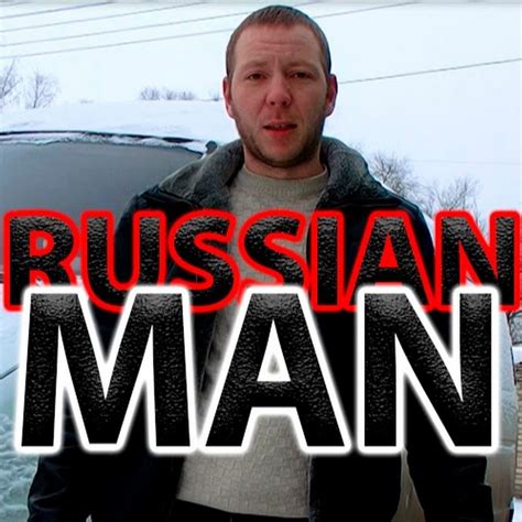 Russian Man Youtube