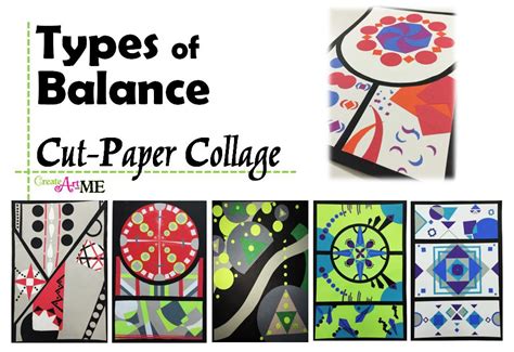 Types Of Balance Cut Paper Collage Art Project Create Art With Me