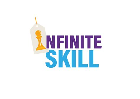 Infinite Skill