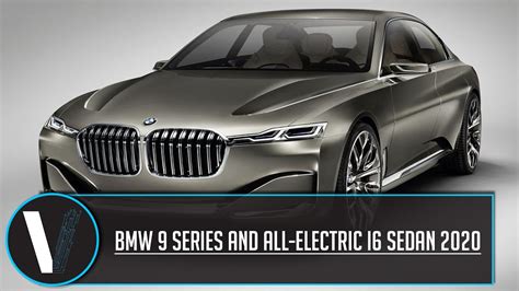 Bmw 9 Series And All Electric I6 Sedan 2020 Review Youtube