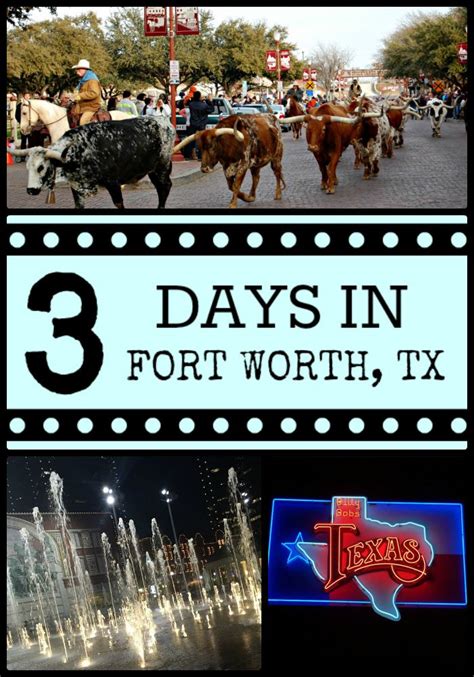 We Put Together The Perfect Itinerary For 3 Days In Fort Worth Texas