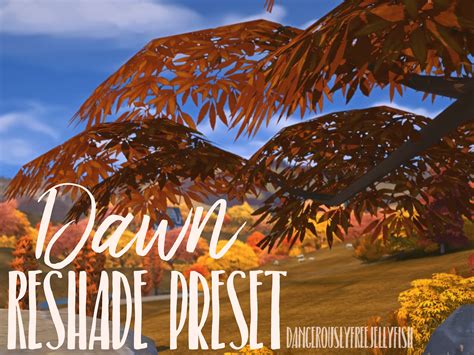 Dawn Ts4 Reshade Presetive Been Wanting To Play Around With Reshade