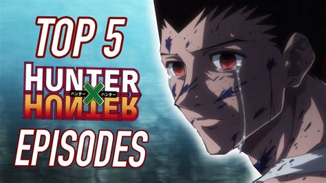 Young gon dreams of following in his father's path and becoming a hunter, an elite class of adventurer with legendary skills. Top 5 Hunter x Hunter Episodes - YouTube
