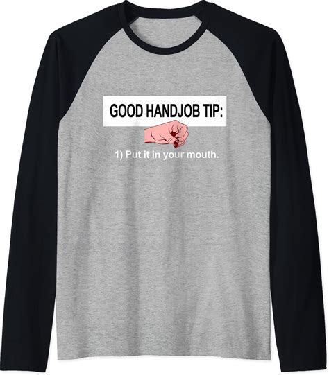 good handjob tip shirts put it in your mouth raglan baseball tee clothing shoes