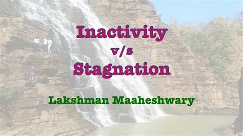 Dont Worry About Period Of Inactivity Worry About Stagnation Hi En