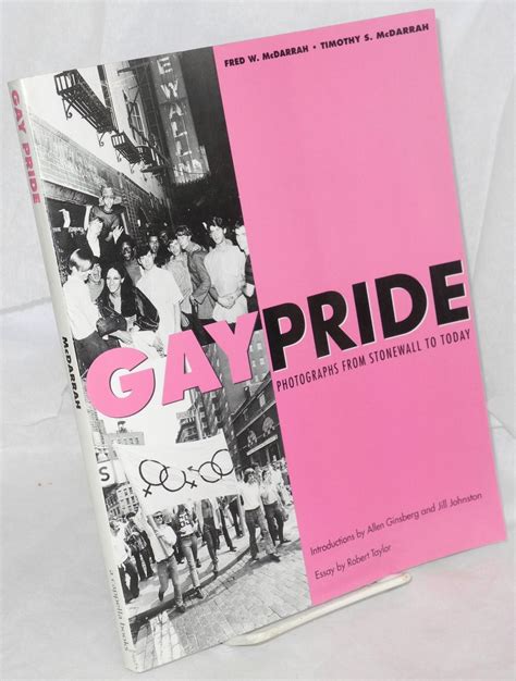 Gay Pride Photographs From Stonewall To Today Fred W Mcdarrah