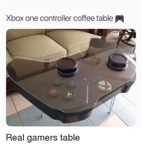 Xbox One Controller Coffee Table Funny Meme On Meme