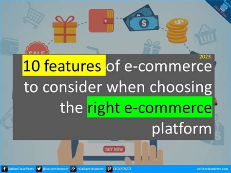 10 features of e commerce to consider when choosing the right platform