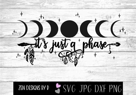Just A Phase Svg Cut File Moon Phases Boho Etsy