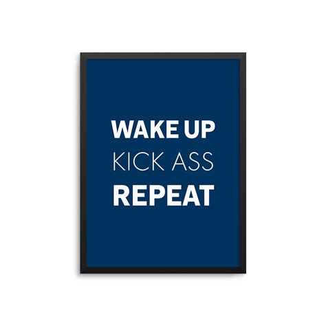 wake up kick ass repeat poster motivational art print etsy uk