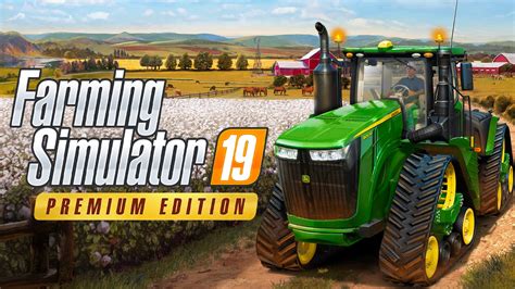 Reviews Farming Simulator 19 Premium Edition
