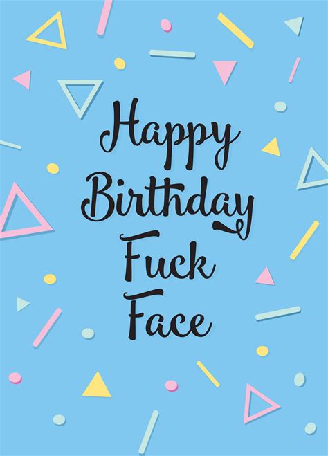 happy birthday fuck face card scribbler