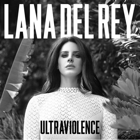 Lana Del Rey Ultraviolence Album