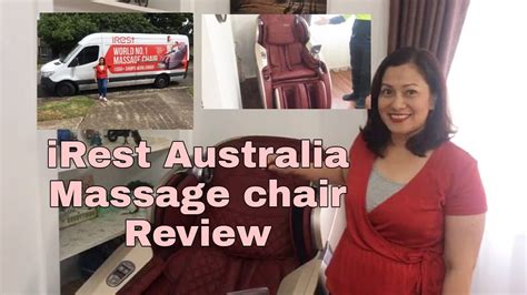 Review Irest Australia Massage Chair Youtube