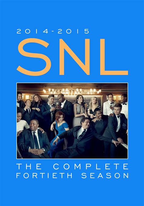 Saturday Night Live Season 40 Watch Episodes Streaming Online