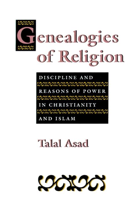 Genealogies Of Religion By Talal Asad Free Delivery At Eden