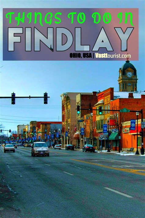 Best And Fun Things To Do In Findlay Ohio United States In 2022
