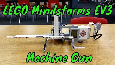 The Lego Mindstorms Ev3 Machine Gun Youtube