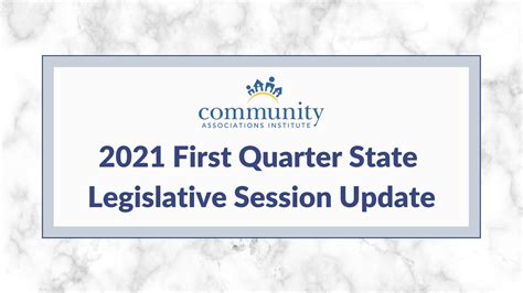 2021 First Quarter State Legislative Session Update Cai Advocacy Blog