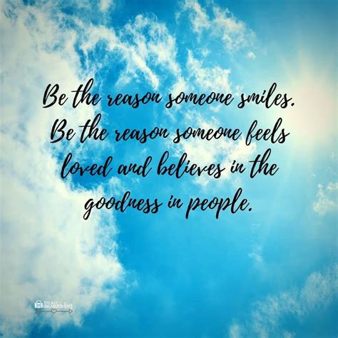 You should always be grateful for the things you have. Be kind. Be the reason someone smiles. It's simple. # ...