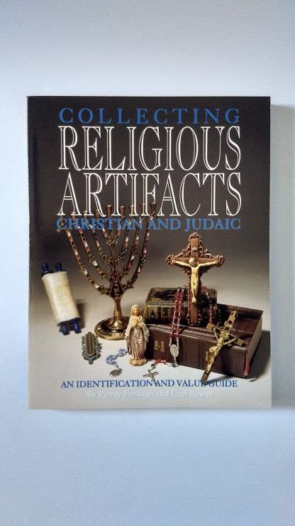 A Guide To Collecting Christian And Judaic Religious Artifacts