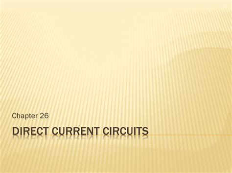 Direct Current Circuits Ppt Download