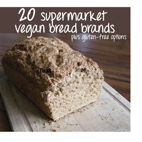 It might sound strange but i have to admit that i'm not diabetic. List of 20 (Supermarket-Friendly) Vegan Bread Brands