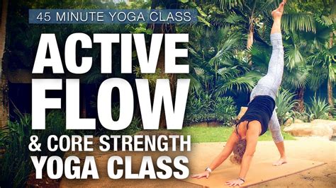 Active Flow And Core Strength Yoga Class Five Parks Yoga Youtube