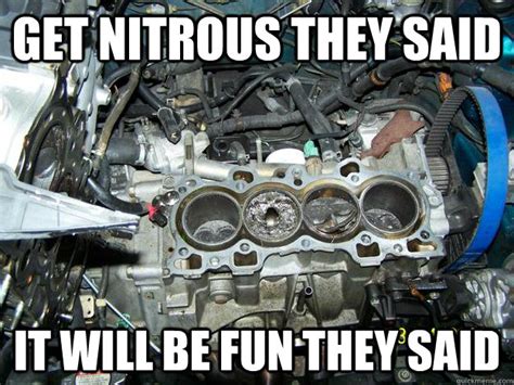 Get Nitrous They Said It Will Be Fun They Said Honda They Said
