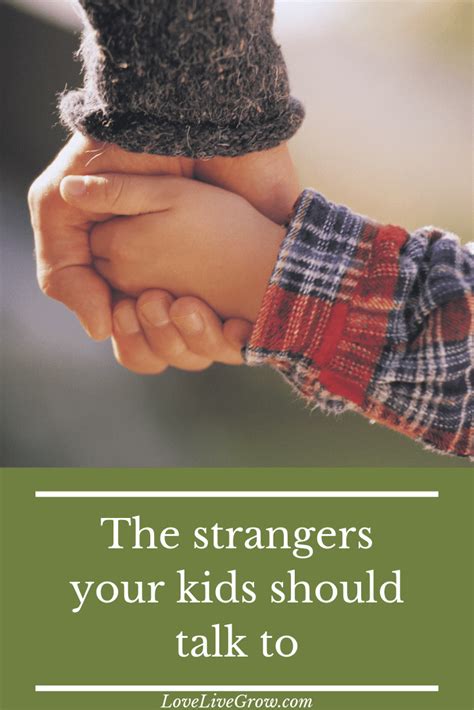 The Strangers Your Kids Should Talk To · Lovelivegrow Playful