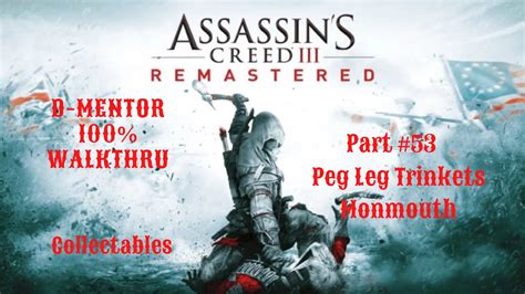 Assassin S Creed III 100 Walkthrough Collectables Peg Leg Trinkets