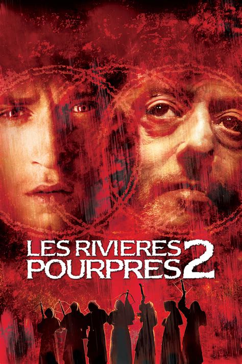 Les Rivières Pourpres 2 Les Anges De Lapocalypse Film