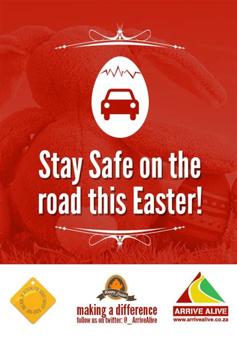 Arrive Alive On Twitter Road Safety Tips For Easter 2019