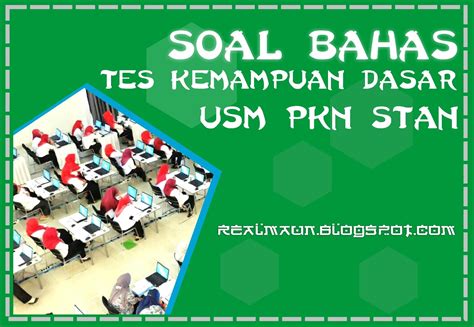 Latihan Soal TKD USM PKN STAN 2016 BESERTA JAWABAN ~ Perkuliahan & ASN