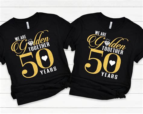50th Wedding Anniversary Shirts 50 Years Together Shirts Etsy 50th