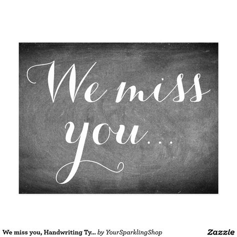 We Miss You Handwriting Typography Black White Postcard Zazzle