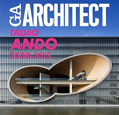 9784871404341 Ga Architect Tadao Ando 2008 2015 Vol 5