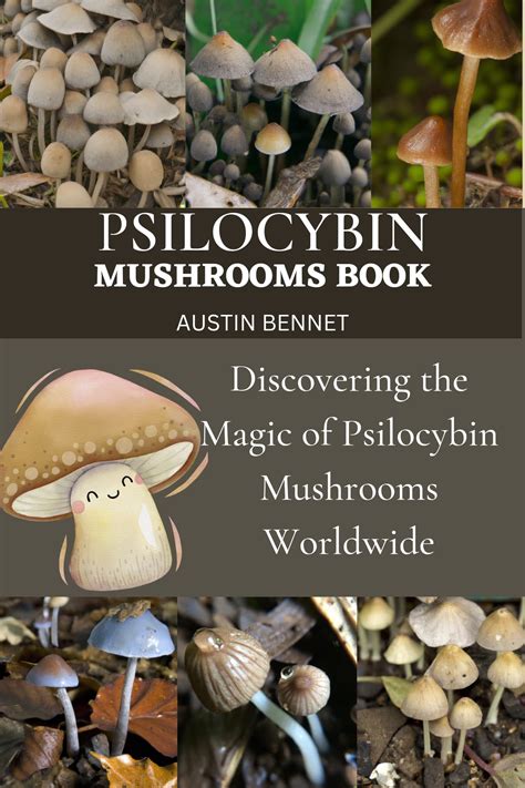 Psilocybin Mushrooms Book Discovering The Magic Of Psilocybin