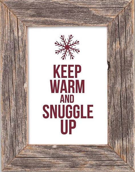 Keep Warm And Snuggle Up Winter Printables Winter Theme Winter Diy