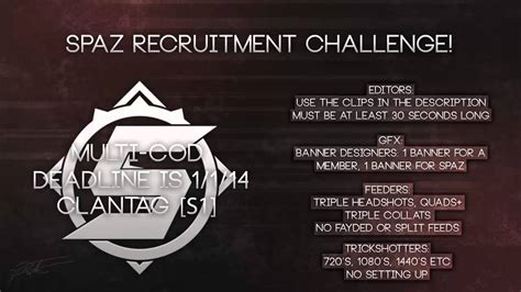 Spaz Clan Recruitment Challenge Closed Youtube