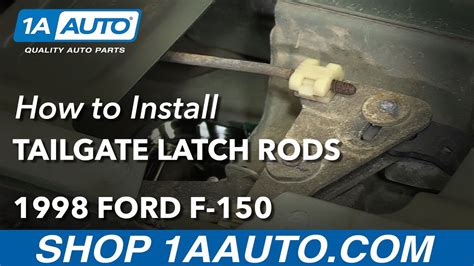 How To Replace Tailgate Latch Rods 98 Ford F 150 Youtube