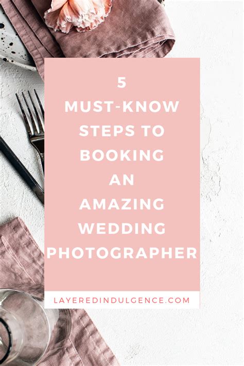 5 Steps To Choosing A Wedding Photographer And 8 Photography Styles
