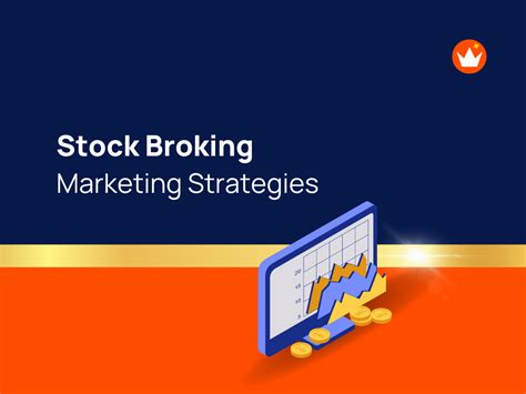 23 Marketing Ideas For Stock Brokers To Boost Profits