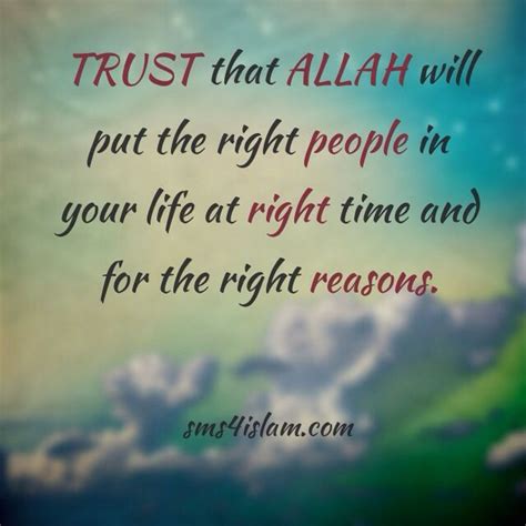 Trust That Allah Will Put The Right People In Your Life At