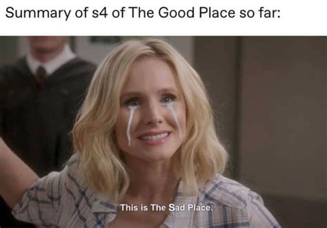 29 The Good Place Memes That Perfectly Sum Up The Final Season The