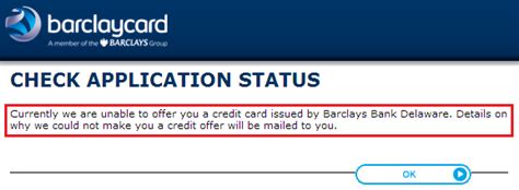 You've applied for a bank of america credit card and now can't wait to hear whether your application has been accepted. Barclays Application Status1 | Travel with Grant