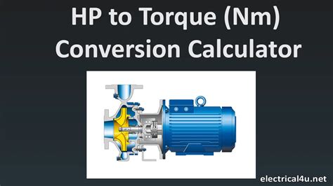 Hp To Torque Nm And Ft Lb Conversion Calculator Electrical4u